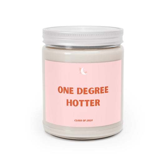 One Degree Hotter Graduation Candle | Graduation Gift | Soy Candle