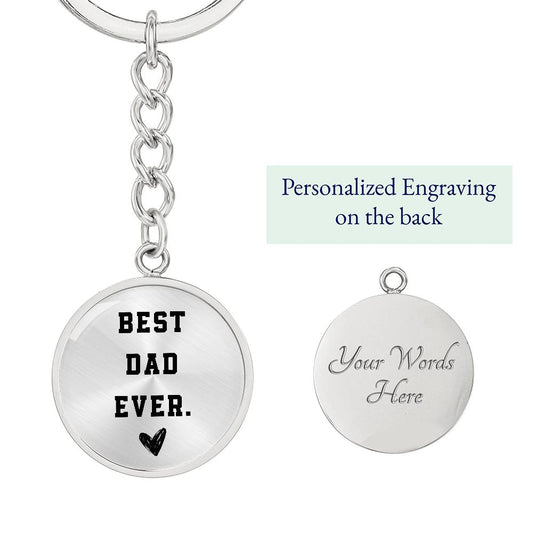 Best Dad Ever Keychain | Father's Day Gift